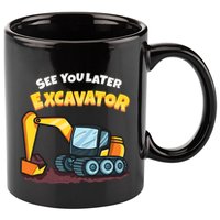See You Later Excavator Heavy Equipment Digging Dozer Boy 11oz C Handle Ceramic Mug
