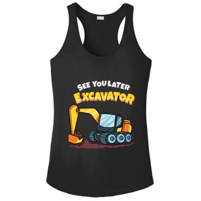 See You Later Excavator Heavy Equipment Digging Dozer Boy Ladies PosiCharge Competitor Racerback Tank