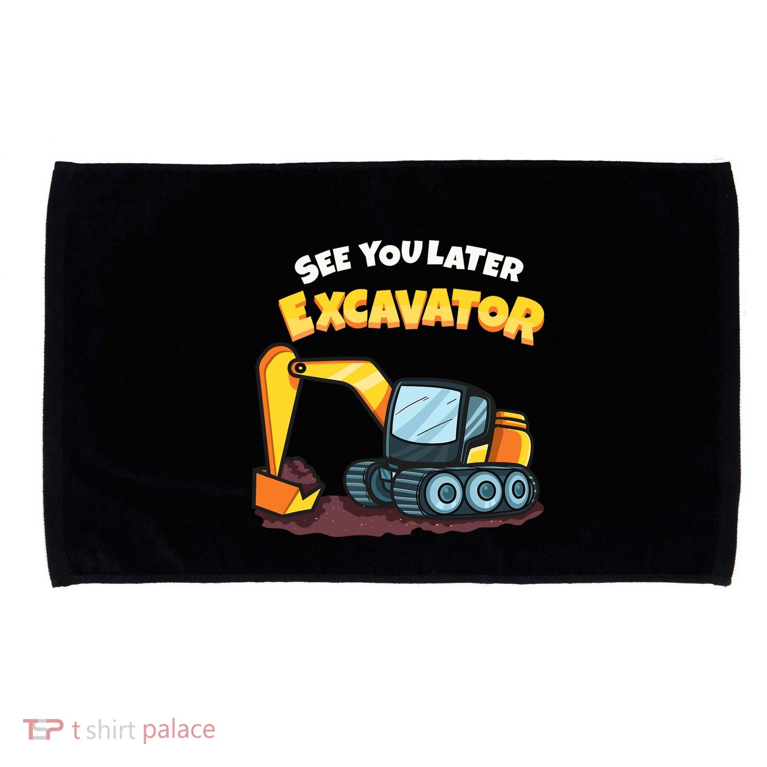See You Later Excavator Heavy Equipment Digging Dozer Boy Microfiber Hand Towel