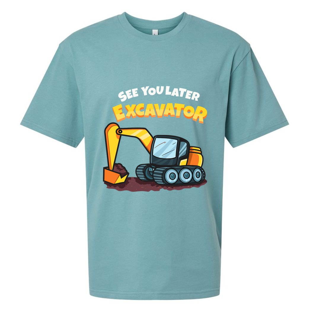 See You Later Excavator Heavy Equipment Digging Dozer Boy Sueded Cloud Jersey T-Shirt