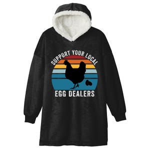 Support Your Local Egg Dealers, Egg Lover, Retro Chicken Hooded Wearable Blanket