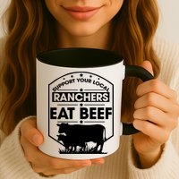 Support Your Local Ranchers Eat Beef Proud Farmer Present Gift Mug