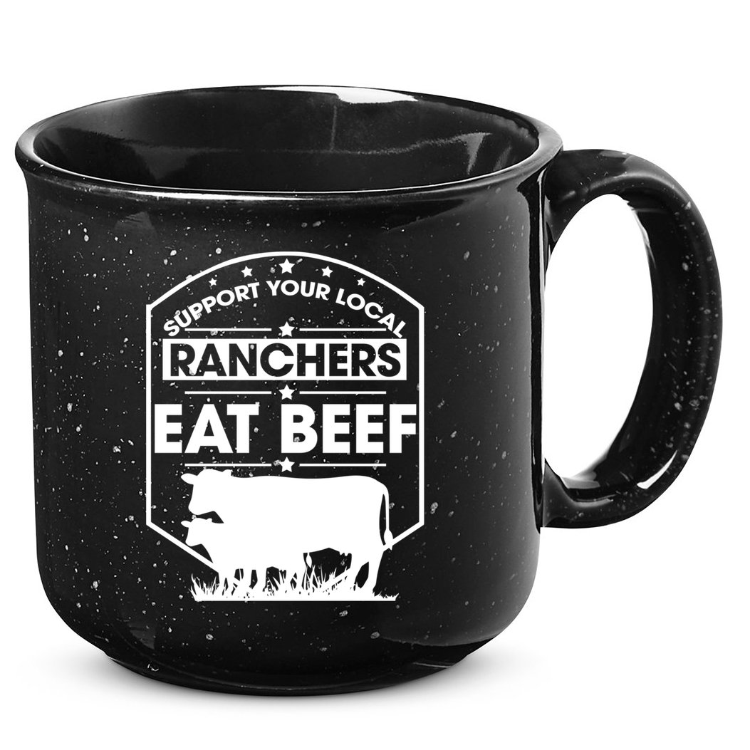 Support Your Local Ranchers Eat Beef Proud Farmer Present Gift 15oz Campfire Ceramic Mug