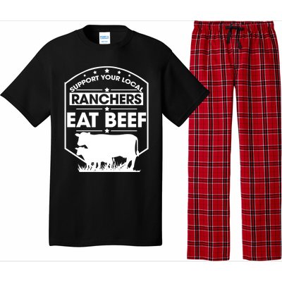 Support Your Local Ranchers Eat Beef Proud Farmer Present Gift Pajama Set