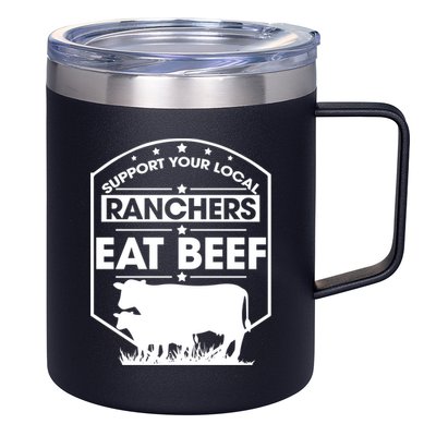 Support Your Local Ranchers Eat Beef Proud Farmer Present Gift 12oz Stainless Steel Coffee Mug