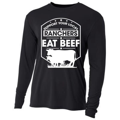 Support Your Local Ranchers Eat Beef Proud Farmer Present Gift Cooling Performance Long Sleeve Crew