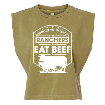 Support Your Local Ranchers Eat Beef Proud Farmer Present Gift Garment-Dyed Women's Muscle Tee