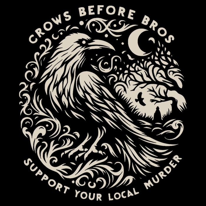 Support Your Local Murder Crows Before Bros Funny Button