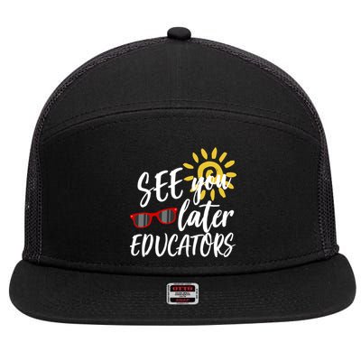 See You Later Educators Schools Out Teacher 7 Panel Mesh Trucker Snapback Hat