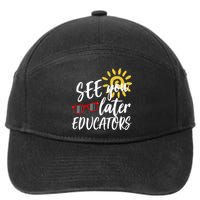 See You Later Educators Schools Out Teacher 7-Panel Snapback Hat