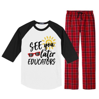 See You Later Educators Schools Out Teacher Raglan Sleeve Pajama Set