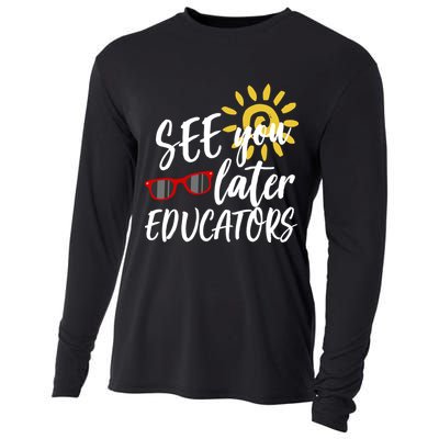 See You Later Educators Schools Out Teacher Cooling Performance Long Sleeve Crew