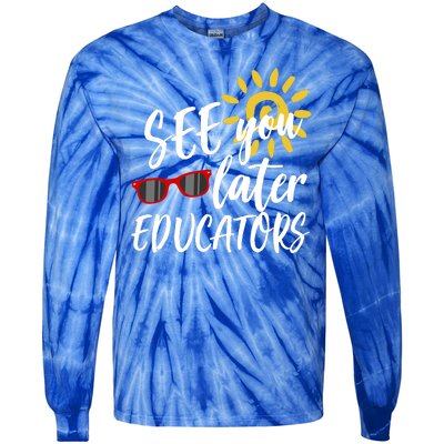 See You Later Educators Schools Out Teacher Tie-Dye Long Sleeve Shirt