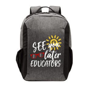 See You Later Educators Schools Out Teacher Vector Backpack