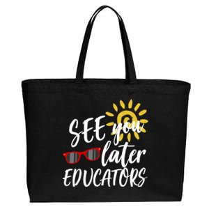 See You Later Educators Schools Out Teacher Cotton Canvas Jumbo Tote