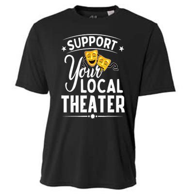 Support Your Local Theater  Musical Theater Director Cooling Performance Crew T-Shirt