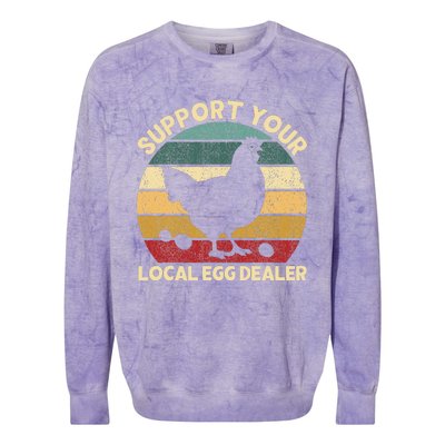 Support Your Local Egg Dealer Farmer Chicken Egg Lover Colorblast Crewneck Sweatshirt