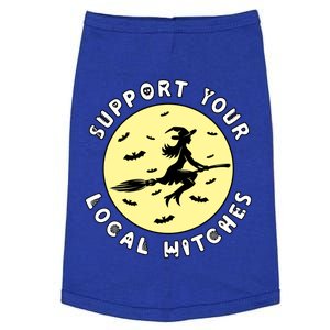 Support Your Local Witches Halloween Meaningful Gift Doggie Tank