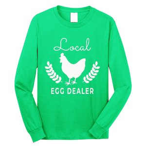 Support Your Local Egg Dealer Funny Chicken Long Sleeve Shirt