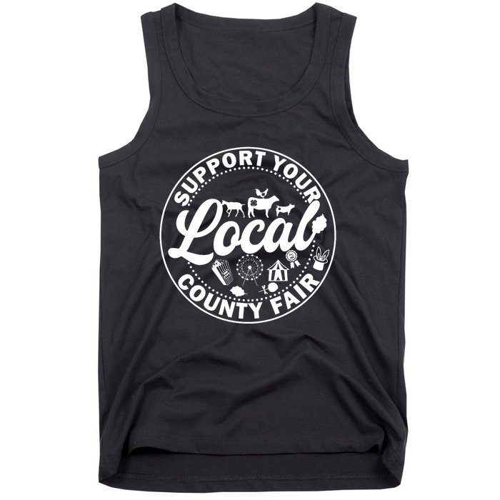 Support Your Local County Fair Animals Farm And Circus Tent Tank Top