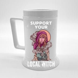 Support Your Local Witches Halloween Witchcraft Witch Gift Beer Stein