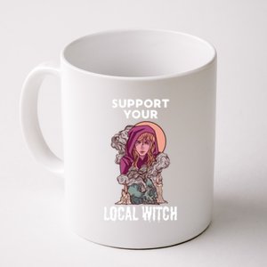 Support Your Local Witches Halloween Witchcraft Witch Gift Coffee Mug