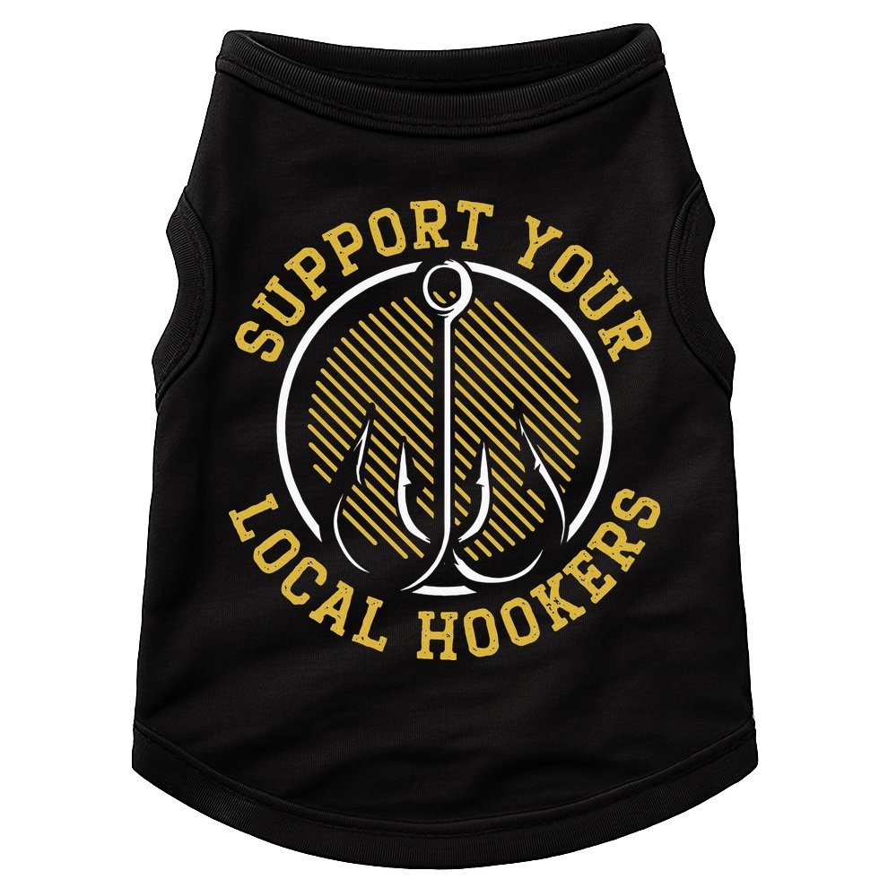 Support Your Local Hookers Fishing Fisherman Master Baiter Doggie Tank
