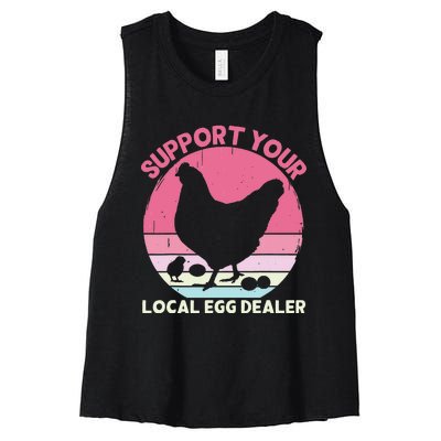 Support Your Local Egg Dealer Farmer Chicken Egg Lover Women's Racerback Cropped Tank