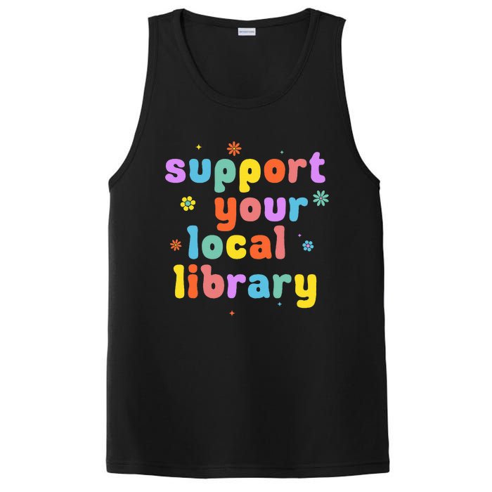 Support Your Local Library Book Reader Lover Bookworm PosiCharge Competitor Tank