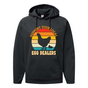 Support Your Local Egg Dealers Chicken Egg Lover Performance Fleece Hoodie