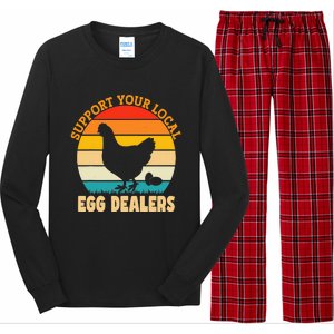 Support Your Local Egg Dealers Chicken Egg Lover Long Sleeve Pajama Set