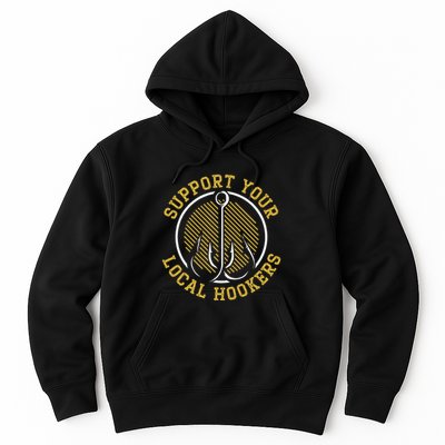Support Your Local Hookers Fishing Fisherman Master Baiter Hoodie
