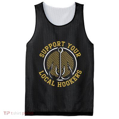 Support Your Local Hookers Fishing Fisherman Master Baiter Mesh Reversible Basketball Jersey Tank