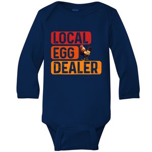 Support Your Local Egg Dealers Chicken Lover Funny Baby Long Sleeve Bodysuit