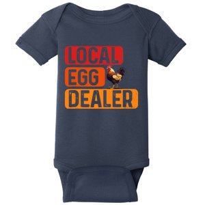 Support Your Local Egg Dealers Chicken Lover Funny Baby Bodysuit