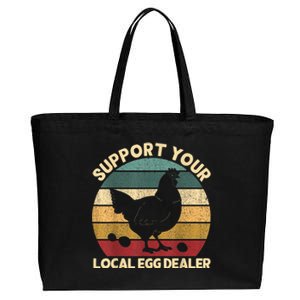 Support Your Local Egg Dealer Farmer Chicken Egg Lover Cotton Canvas Jumbo Tote