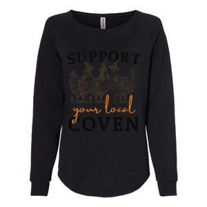 Support Your Local Coven Funny Farm Witch Chicken Halloween Gift Womens California Wash Sweatshirt