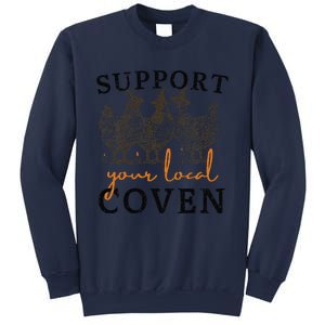 Support Your Local Coven Funny Farm Witch Chicken Halloween Gift Sweatshirt