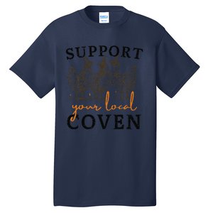 Support Your Local Coven Funny Farm Witch Chicken Halloween Gift Tall T-Shirt