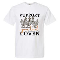 Support Your Local Coven Funny Farm Witch Chicken Halloween Garment-Dyed Heavyweight T-Shirt