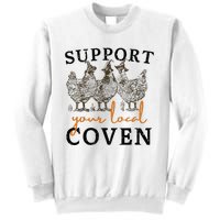 Support Your Local Coven Funny Farm Witch Chicken Halloween Sweatshirt