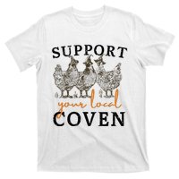 Support Your Local Coven Funny Farm Witch Chicken Halloween T-Shirt