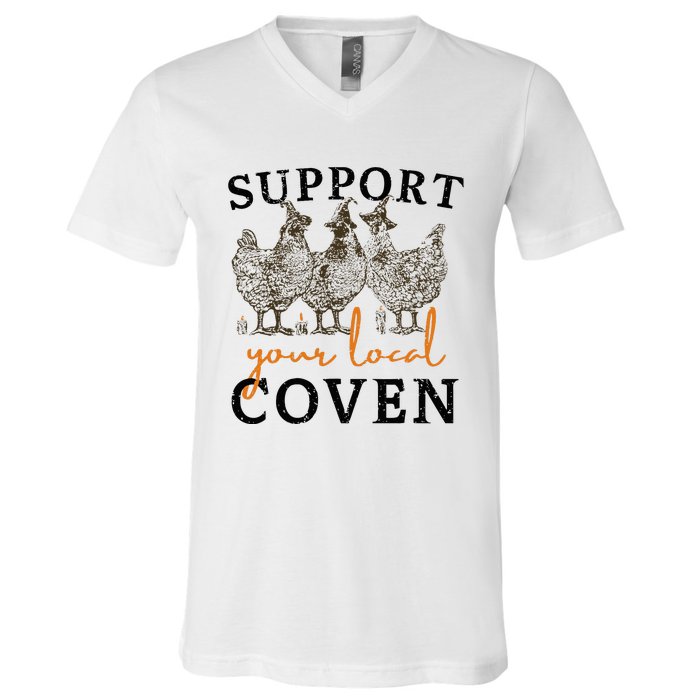 Support Your Local Coven Funny Farm Witch Chicken Halloween V-Neck T-Shirt