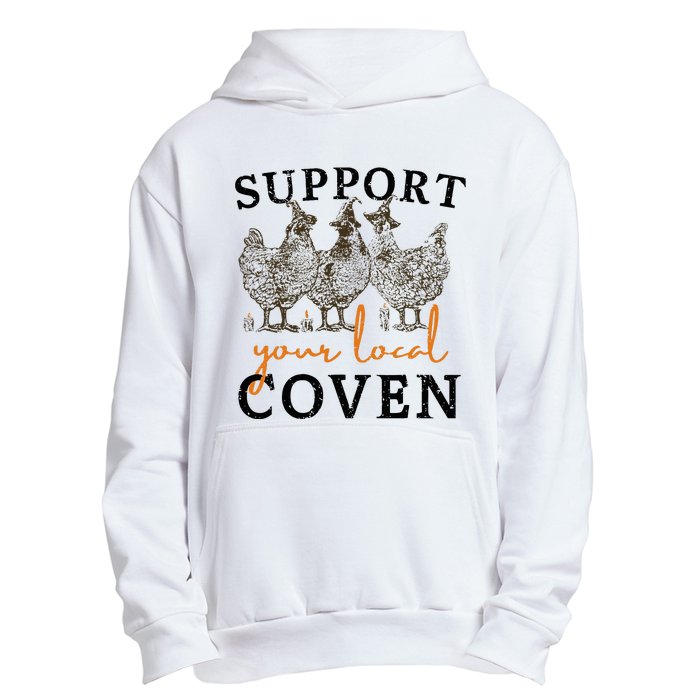 Support Your Local Coven Funny Farm Witch Chicken Halloween Urban Pullover Hoodie