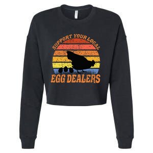 Support your local egg Dealer Easter Farmer Chicken Lover Cropped Pullover Crew