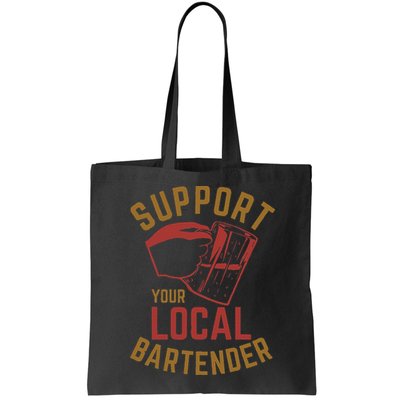 Support Your Local Bartender Bag
