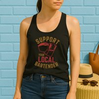 Support Your Local Bartender Womens Tank Top
