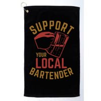 Support Your Local Bartender Golf Towel