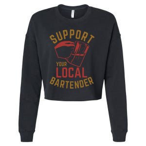 Support Your Local Bartender Cropped Pullover Crew