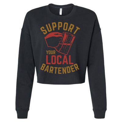 Support Your Local Bartender Cropped Pullover Crew